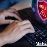 Malware Attacks
