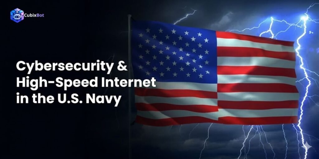 Cybersecurity & High-Speed Internet in the U.S. Navy