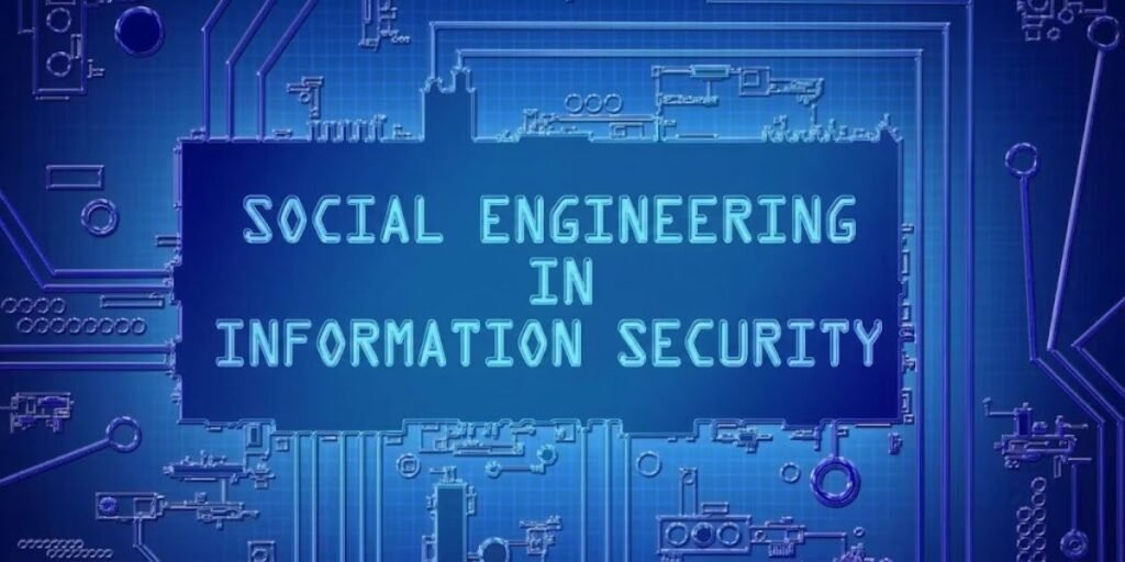 What Is Social Engineering in Information Security?